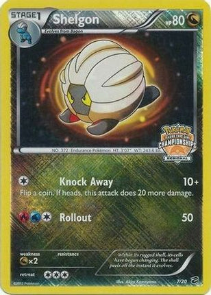 Shelgon - 7/20 (Regional Championships) [League & Championship Cards] Reverse Holofoil