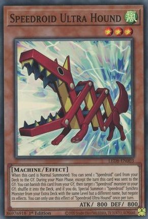 Speedroid Ultra Hound (Super Rare) [LED8-EN003] 1st Edition