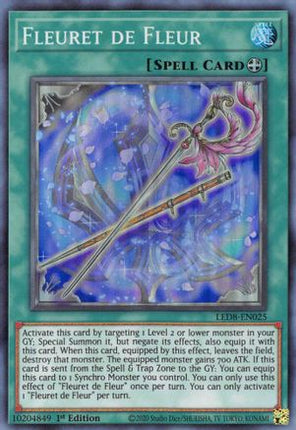 Fleuret de Fleur (Super Rare) [LED8-EN025] 1st Edition