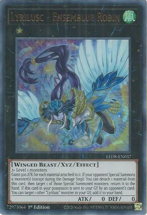Lyrilusc - Ensemblue Robin (Ultra Rare) [LED8-EN037] 1st Edition