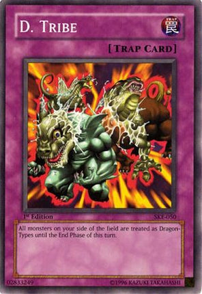 D. Tribe (Common / Short Print) [SKE-050] Starter Deck: Kaiba Evolution 1st Edition