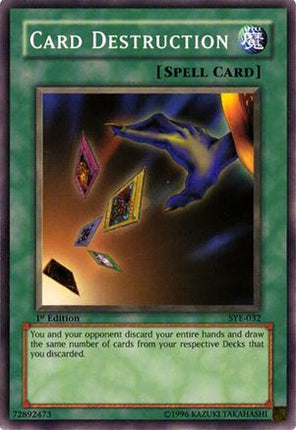 Card Destruction (Common / Short Print) [SYE-032] Starter Deck: Yugi Evolution 1st Edition