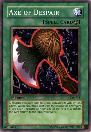 Axe of Despair (Common / Short Print) [SYE-035] Starter Deck: Yugi Evolution 1st Edition