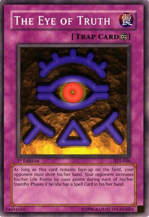 The Eye of Truth (Common / Short Print) [SYE-046] Starter Deck: Yugi Evolution Unlimited