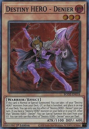 Destiny HERO - Denier (Super Rare) [BODE-EN018] 1st Edition