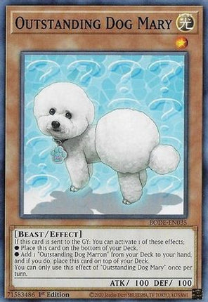 Outstanding Dog Mary (Common / Short Print) [BODE-EN035] 1st Edition