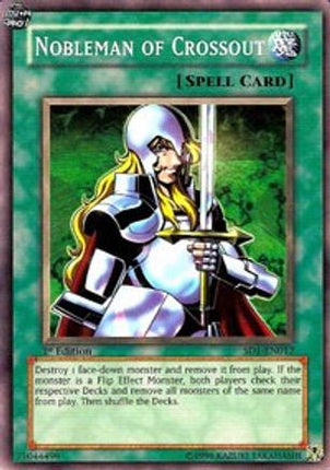 Nobleman of Crossout (Common / Short Print) [SD1-EN012] Structure Deck: Dragon's Roar 1st Edition
