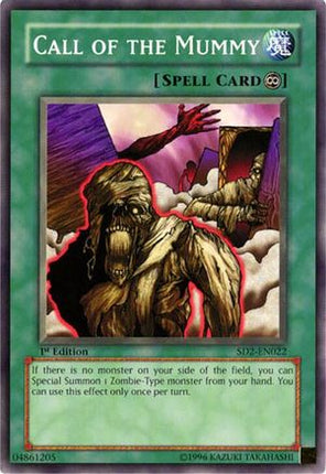 Call of the Mummy (Common / Short Print) [SD2-EN022] Structure Deck: Zombie Madness Unlimited