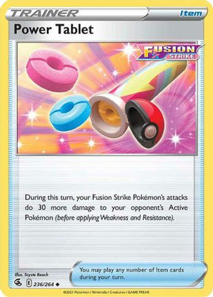 Power Tablet - 236/264 [SWSH08: Fusion Strike] Reverse Holofoil