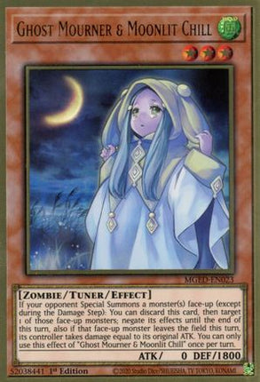 Ghost Mourner & Moonlit Chill (Premium Gold Rare) [MGED-EN023] 1st Edition