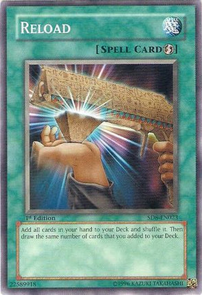 Reload (Common / Short Print) [SD8-EN023] Structure Deck: Lord of the Storm Unlimited