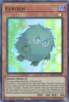 Kuribeh (Ultra Rare) [BROL-EN004] 1st Edition