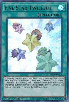 Five Star Twilight (Ultra Rare) [BROL-EN006] 1st Edition