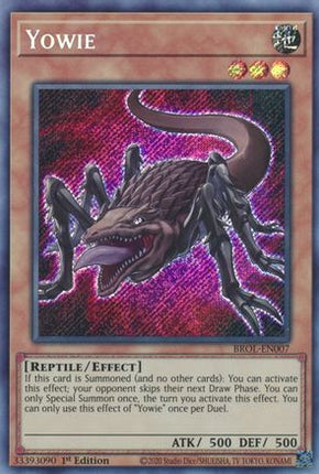 Yowie (Secret Rare) [BROL-EN007] 1st Edition