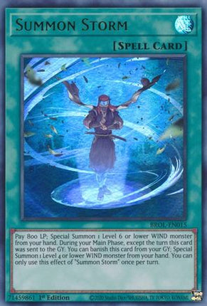 Summon Storm (Ultra Rare) [BROL-EN015] 1st Edition
