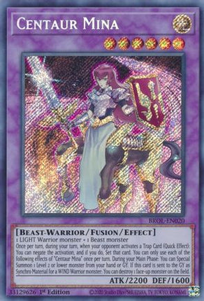 Centaur Mina (Secret Rare) [BROL-EN020] 1st Edition
