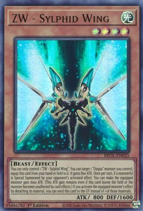 ZW - Sylphid Wing (Ultra Rare) [BROL-EN025] 1st Edition