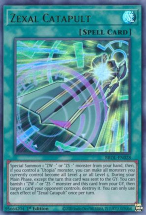 Zexal Catapult (Ultra Rare) [BROL-EN028] 1st Edition