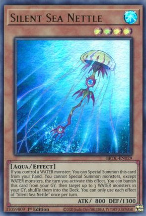 Silent Sea Nettle (Ultra Rare) [BROL-EN029] 1st Edition