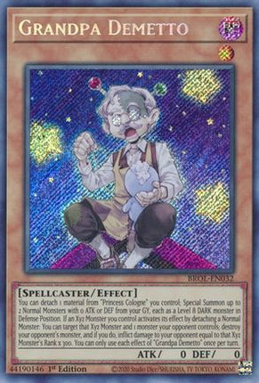 Grandpa Demetto (Secret Rare) [BROL-EN032] 1st Edition