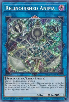 Relinquished Anima (Secret Rare) [BROL-EN087] 1st Edition