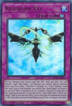 Resurgam Xyz (Ultra Rare) [BROL-EN092] 1st Edition