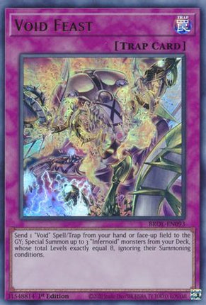 Void Feast (Ultra Rare) [BROL-EN093] 1st Edition