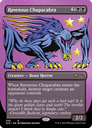 Ravenous Chupacabra (305) (Foil Etched) [Secret Lair Drop Series] Foil