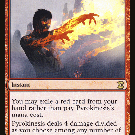 Pyrokinesis [Eternal Masters]