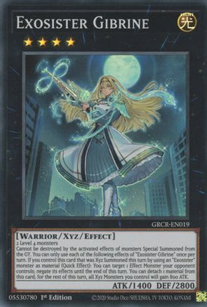 Exosister Gibrine (Super Rare) [GRCR-EN019] 1st Edition