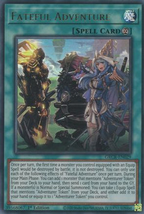 Fateful Adventure (Ultra Rare) [GRCR-EN029] 1st Edition