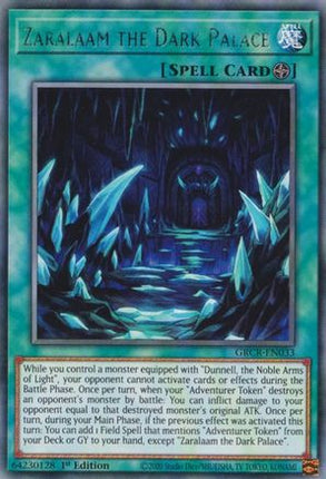 Zaralaam the Dark Palace (Rare) [GRCR-EN033] 1st Edition