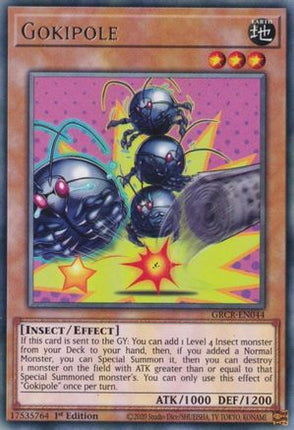 Gokipole (Rare) [GRCR-EN044] 1st Edition