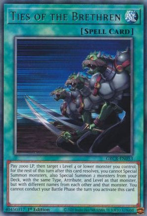 Ties of the Brethren (Rare) [GRCR-EN053] 1st Edition