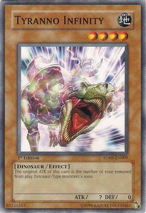 Tyranno Infinity (Common / Short Print) [SD09-EN009] Structure Deck: Dinosaur's Rage 1st Edition