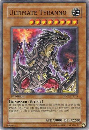 Ultimate Tyranno (Common / Short Print) [SD09-EN014] undefined 1st Edition