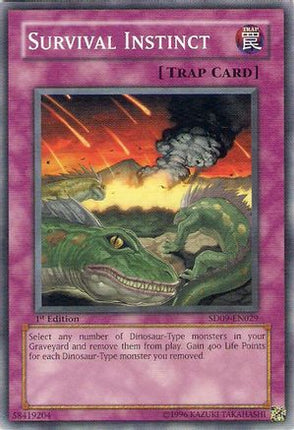 Survival Instinct (Common / Short Print) [SD09-EN029] Structure Deck: Dinosaur's Rage 1st Edition