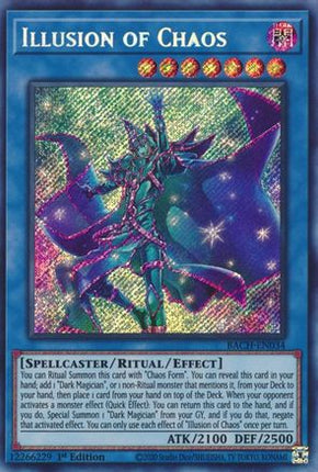 Illusion of Chaos (Secret Rare) [BACH-EN034] 1st Edition