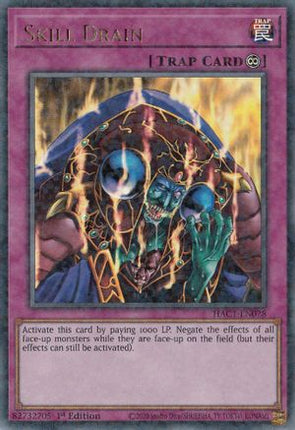 Skill Drain (Duel Terminal) (Duel Terminal Technology Ultra Rare) [HAC1-EN028] 1st Edition