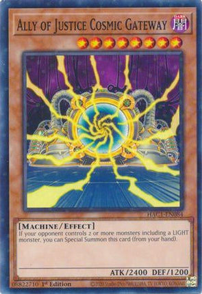 Ally of Justice Cosmic Gateway (Duel Terminal) (Duel Terminal Technology Common) [HAC1-EN084] 1st Edition