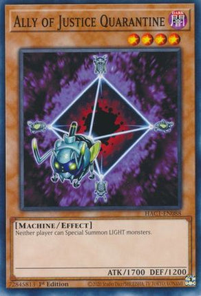 Ally of Justice Quarantine (Duel Terminal) [HAC1-EN088] Common
