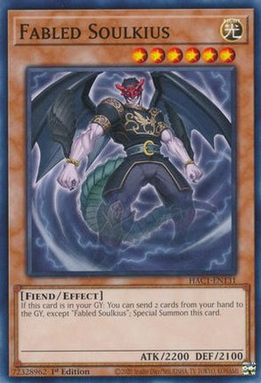 Fabled Soulkius (Common / Short Print) [HAC1-EN131] 1st Edition
