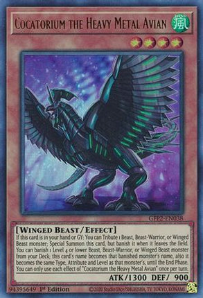 Cocatorium the Heavy Metal Avian (Ultra Rare) [GFP2-EN038] 1st Edition