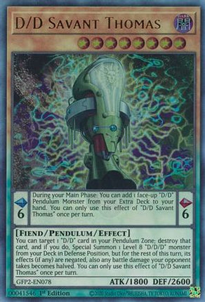 D/D Savant Thomas (Ultra Rare) [GFP2-EN078] 1st Edition