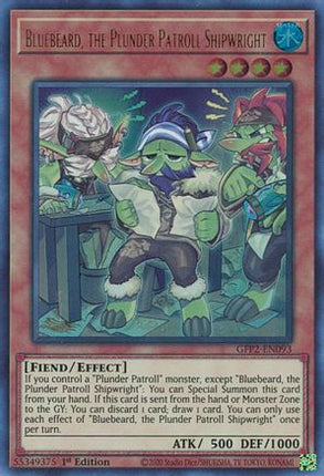 Bluebeard, the Plunder Patroll Shipwright (Ultra Rare) [GFP2-EN093] 1st Edition