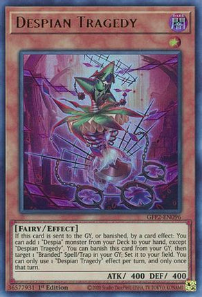 Despian Tragedy (Ultra Rare) [GFP2-EN096] 1st Edition