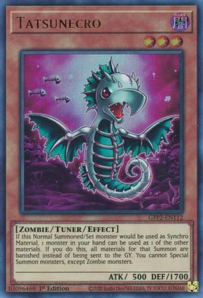 Tatsunecro (Ultra Rare) [GFP2-EN112] 1st Edition