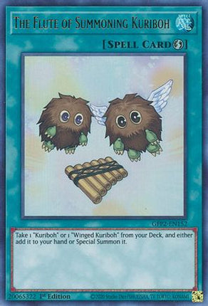 The Flute of Summoning Kuriboh (Ultra Rare) [GFP2-EN152] 1st Edition