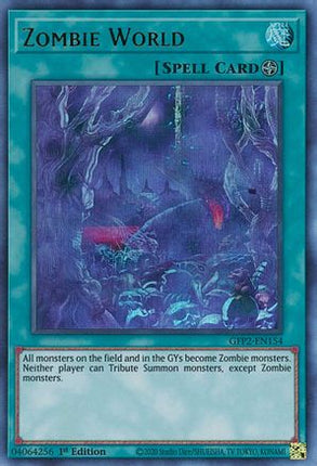 Zombie World (Ultra Rare) [GFP2-EN154] 1st Edition