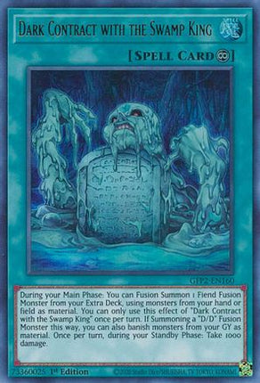 Dark Contract with the Swamp King (Ultra Rare) [GFP2-EN160] 1st Edition